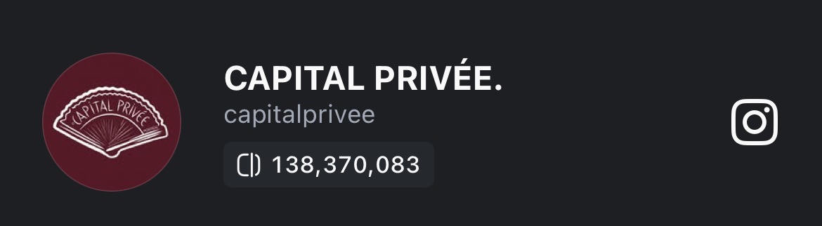 Capital Privée profile showing 138,370,083 views